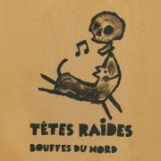 Têtes Raides - Bouffes du Nord (Live) (2003/2026)