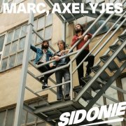 Sidonie - Marc, Axel y Jes (2023) [Hi-Res]