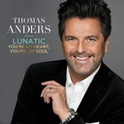 Thomas Anders - Lunatic (EP) (2016)