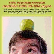 Mike Browning – Mike Browning Presents Another Bite at the Apple (2022)