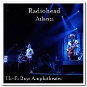 Radiohead - 2003-10-06: HiFi Buys Amphitheatre, Atlanta, GA, USA (2003)