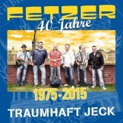 De Fetzer - Traumhaft Jeck (40 Jahre De Fetzer) (2022)