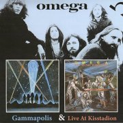 Omega - Gammapolis & Live At Kisstadion (2022)