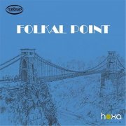 Folkal Point - Folkal Point (1972/2015)