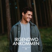 Wincent Weiss - Irgendwo Ankommen (2023) Hi-Res