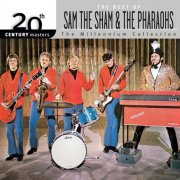 Sam the Sham & The Pharaohs – 20th Century Masters: The Millennium Collection: Best Of Sam The Sham & The Pharaohs (2003)