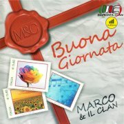 Marco e il clan - Buona Giornata (2024)