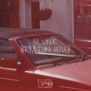 Slunk - Brixton Hills (2019)