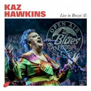 Kaz Hawkins - Live In Brezoi (I) (2024) [Hi-Res]