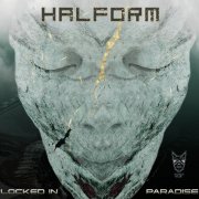 Halform - Locked in Paradise (2025)