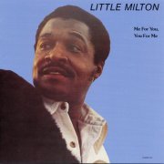 Little Milton - Me For You, You For Me (1977)