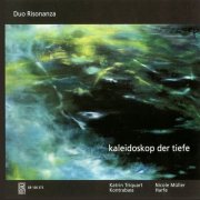 Duo Risonanza, Katrin Triquart and Nicole Müller - kaleidoskop der tiefe (2025)