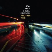 ASA Trio - Another Time (2023)
