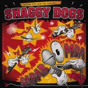 The Shaggy Dogs - Bababoumba (Another Trip with the Fabulous) (2015)