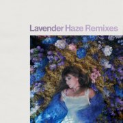 Taylor Swift - Lavender Haze (Remixes) (2023)