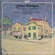 Liza Ferschtman - Julius Röntgen: Violin Concertos (2011)