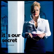 Lotta Backman - it´s our secret (2024)