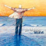 GB Leighton - Believe (2021)