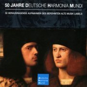 VA - Deutsche Harmonia Mundi: 50th Anniversary Edition (2008)