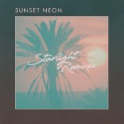 Sunset Neon - Starlight (Remixes) (2019)