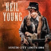 Neil Young - Austin City Limits 1984 (live) (2023)