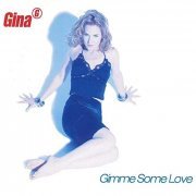 Gina G - Gimme Some Love (Remixes) (1997/2020)