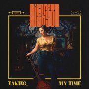 Hilary Watson - Taking My Time (2023)