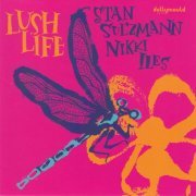 Stan Sulzmann, Nikki Iles - Lush Life (2018)