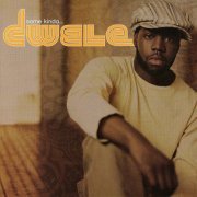 Dwele - Some Kinda… (2005)