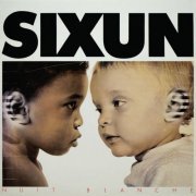 Sixun - Nuit blanche (2022) [Hi-Res]