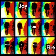 Joy on Fire - States Of America (2022)