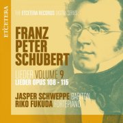 Jasper Schweppe, Riko Fukuda - Schubert: Lieder, Vol. 9: Op. 108-115 (2025) [Hi-Res]
