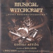 Kollar Attila - Musical Witchcraft (1998)