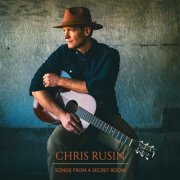 Chris Rusin - Songs From A Secret Room (2025) [Hi-Res]
