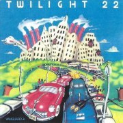 Twilight 22 - Twilight 22 (1984/1990)