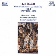Hae Won Chang, Camerata Cassovia, Robert Stankovsky - J.S. Bach: Piano Concertos, Vol. 1 (1991)