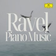 Maurice Ravel - Ravel - Piano Music (2025)