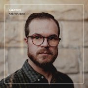 Andrew Akins - Parables (2023) Hi-Res