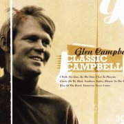 Glen Campbell - Classic Campbell (2006)