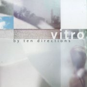 Ten Directions - Vitro (2000)