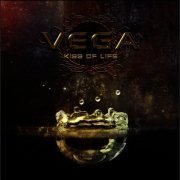 Vega - Kiss Of Life (2010)