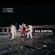 Das Kapital - Vive la France (2019)