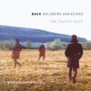 Benedek Horvath - Bach: Goldberg Variations (The Fourth Voice) (2023) [Hi-Res]