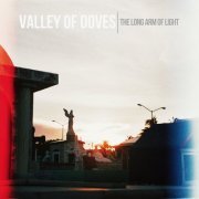 Valley of Doves - The Long Arm of Light (2024)