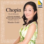 Masako Ezaki, Asuka Sezaki, Erina Kato, Gentaro Sakaguchi, Maki Nishimura, Shohei Uwamori, Shinji Nishiyama - Chopin: Reduction by Hitoshi Kobayashi 4 Piano Works with Orchestra - Chamber Music Version (2014)