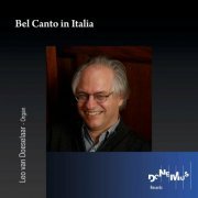 Leo van Doeselaar - Bel Canto in Italia (2024)