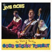 The Jive Aces - Good Rockin' Tonight: The Roots of the King (2026) Hi Res