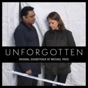 Michael Price - Unforgotten (Original Soundtrack) (2015)