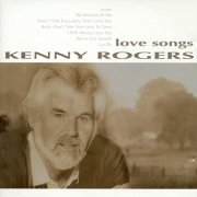 Kenny Rogers - Love Songs (1997)