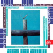 Virtuosi di Praga, Jiri Krejci, Miroslav Kokoška, Lubomír Brabec, Jiří Stivín, Oldřich Vlček - Mácha, Pauer, Bodorová and Zámečník: Chamber Works for Strings (2016)
